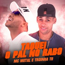 Album cover of Taquei o Pal no Rabo