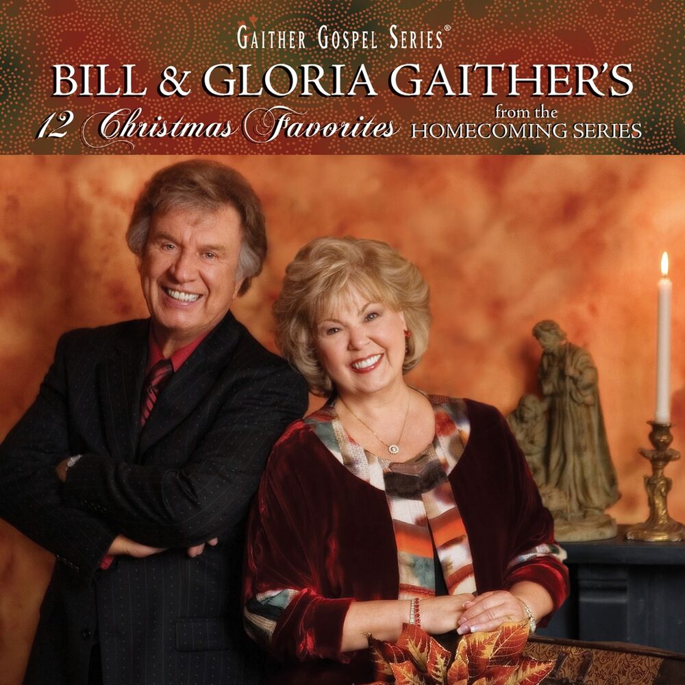 12 Christmas Favorites by Bill & Gloria Gaither - Year of productio...