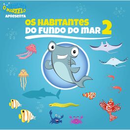 Album cover of O Tubarão Martelo e os Habitantes do Fundo do Mar 2