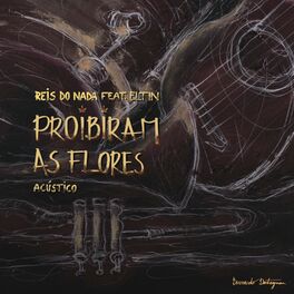 Album cover of Proibiram as Flores (feat. Eltin) (Acústico)