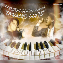 Album cover of PRESTON GLASS PRESENTS DYNAMIC DUETS, VOL. 2
