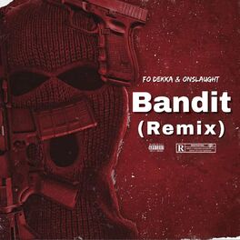 Album cover of Bandit (Remix)