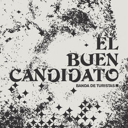 Album cover of El Buen Candidato - Single