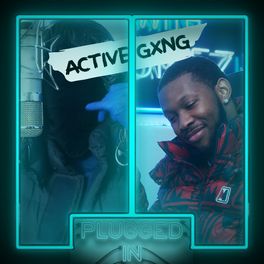 Album cover of Active Gxng x Fumez The Engineer - Plugged In