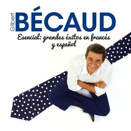 Album cover of Esencial : Grandes Exitos en Francés y Español