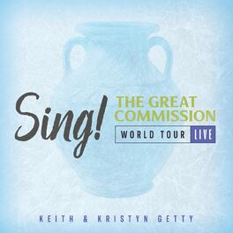 Album cover of Sing! The Great Commission - World Tour (Live)