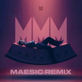 Album cover of MMM (Maesic Remix)