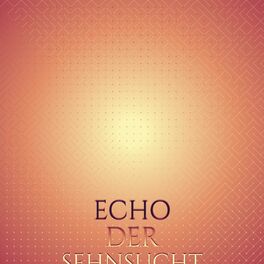 Album cover of Echo Der Sehnsucht
