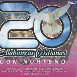 Album cover of 20 Alabanzas Cristianas Con Norteno