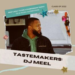Album cover of Tastemakers: DJ Meel