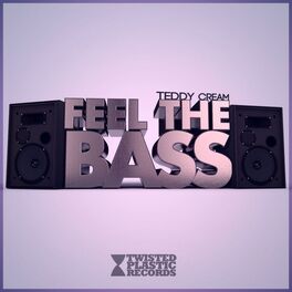 Album cover of Feel The Bass EP