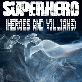 Album cover of Superhero (Heroes & Villians) (Originally Performed by Metro Boomin, Future and Chris Brown) [Instrumental]