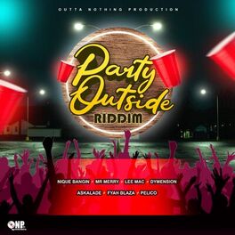 Album cover of Party Outside Riddim