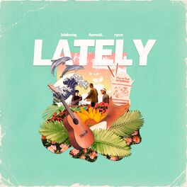 Album cover of Lately