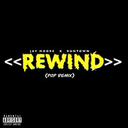 Album cover of Rewind (Pop Remix)