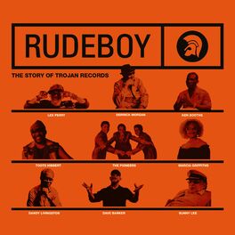 Album cover of Rudeboy: The Story of Trojan Records (Original Motion Picture Soundtrack)