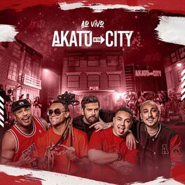 Album cover of Akatu in the City (Ao Vivo)