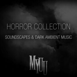 Album cover of Horror Collection: Soundscapes & Dark Ambient Music