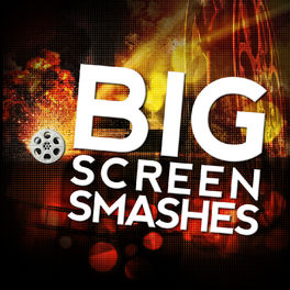 Album cover of Big Screen Smashes
