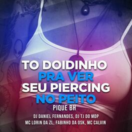 Album cover of To Doidinho pra Ver Seu Piercing no Peito Pique Bh