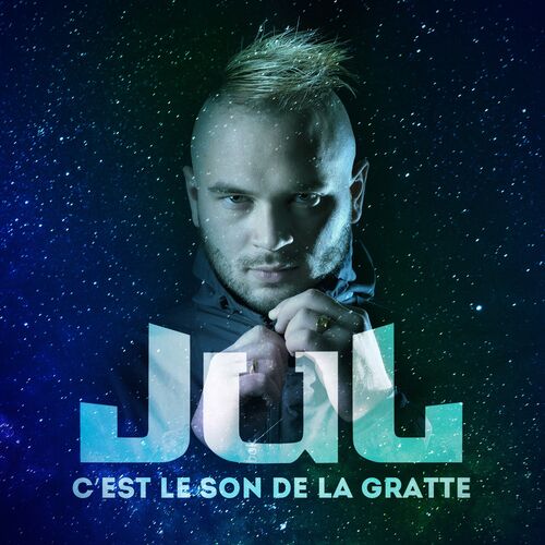 Jul - C'est le son de la gratte : chansons et paroles | Deezer