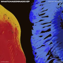 Album cover of Whatchagonnado EP