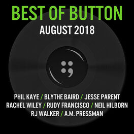 Album cover of Best of Button - August 2018