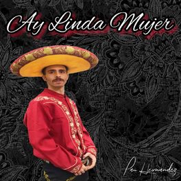 Album cover of Ay Linda Mujer