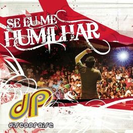 Album cover of Se Eu Me Humilhar