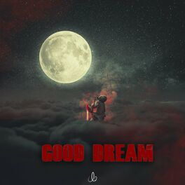 Album cover of Good Dream