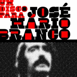 Album cover of Um Disco para José Mário Branco