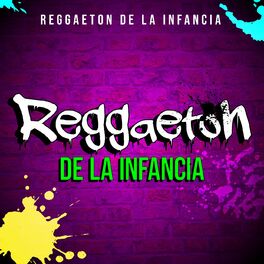Album cover of Reggaeton de la Infancia