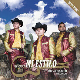 Album cover of Recuerden Mi Estilo (Edición Deluxe)