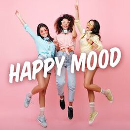 Album cover of Happy Mood