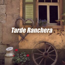 Album cover of Tarde Ranchera