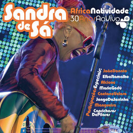 Album cover of ÁfricaNatividade - Sandra De Sá 30 Anos e Convidados
