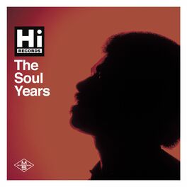 Album cover of Hi Records: The Soul Years