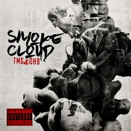 Album cover of Smoke Cloud TMG & OHB