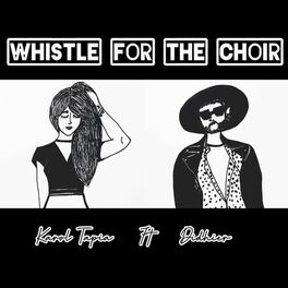Album cover of Whistle for the Choir (Cover)