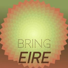Album cover of Bring Eire