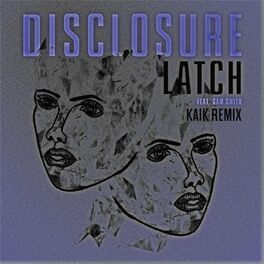 Album cover of Latch (Kaik Remix)