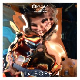 Album cover of Moska Apresenta Zoombido: Lia Sophia
