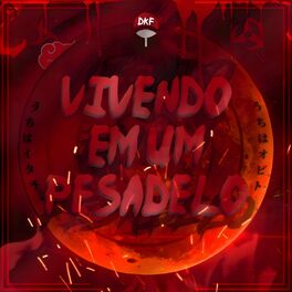 Album cover of Vivendo Em Um Pesadelo (Obito e Itachi) (feat. anirap & Nathy SC)