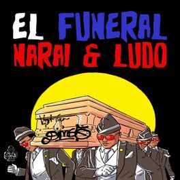 Album cover of El Funeral (feat. Ludo)