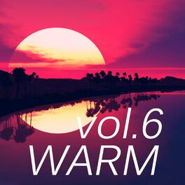Album cover of Warm Music, Vol. 6