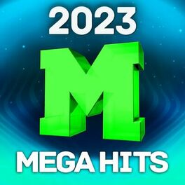 Album cover of 2023 Mega Hits