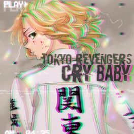 Album cover of Tokyo Revengers OP (Cry Baby)