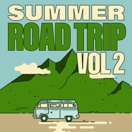 Album cover of Summer Road Trip (Vol. 2 / Fixed Playlist)