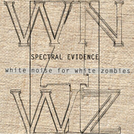 Album cover of Spectral Evidence