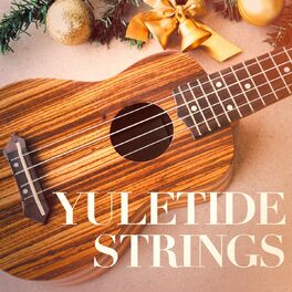 Album cover of Yuletide Strings (The Ultimate Christmas Guitar Playlist)